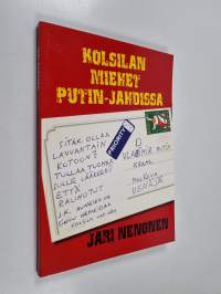 Kolsilan miehet Putin-jahdissa
