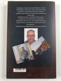 Huominen oli eilen - fiktiivinen elämäkerta (signeerattu, tekijän omiste)
