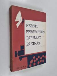 Kersti Bergrothin parhaat pakinat