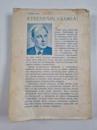 Eteenpäin, Gloria!