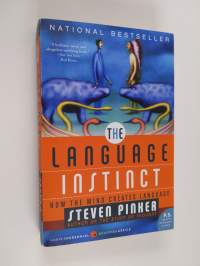 The language instinct : how the mind creates language - How the mind creates language.