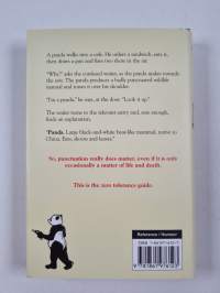 Eats, Shoots &amp; Leaves : The Zero Tolerance Approach to Punctuation