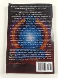 Kundalini Exposed - Disclosing the Cosmic Mystery of Kundalini. the Ultimate Guide to Kundalini Yoga, Kundalini Awakening, Rising, and Reposing on Its Hidden Throne.