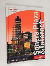 Sonera Plaza &amp; Internet : Internet-opaskirja