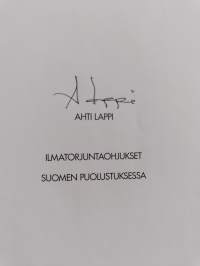Ilmatorjuntaohjukset Suomen puolustuksessa (signeerattu)