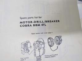 Atlas Copco Cobra BBM 47 L moottoriporakone ja -kanki -Hoito-ohjekirja ja varaosat