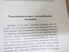 Tupakkakysymys taloudelliselta kannalta - Raittiuden Ystävien kirjasia II sarja nr 57