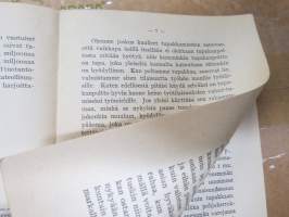 Tupakkakysymys taloudelliselta kannalta - Raittiuden Ystävien kirjasia II sarja nr 57