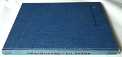 Destroyers - 60 Years