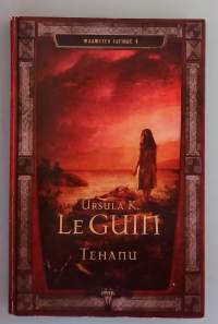 Maameren tarinat 4: Tehanu.   ( fantasia,
