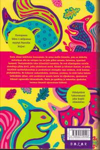 Central Parkin oravat ovat surullisia maanantaisin, 2013. Romaani pariisilaisen perheen elämästä kuplii elämäniloa ja on lukuromanien aatelia.