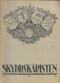 Skyddskåristen 1928 nr 1 /  tidskrift för skyddskårister, lottor och skyttar