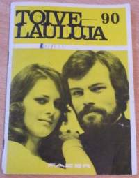 Toivelauluja 90 N;o 1 1972