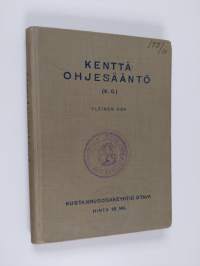 Kenttäohjesääntö - (K.O.) yleinen osa