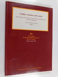 Guilds, economy and society