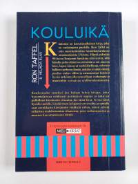 Kouluikä : viisautta ja vinkkejä varttuvien lasten kasvattajille