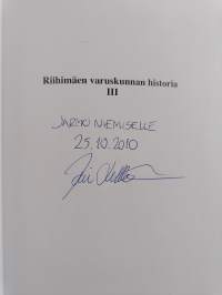 Riihimäen varuskunnan historia 3 : 1945-2009 (signeerattu, tekijän omiste)