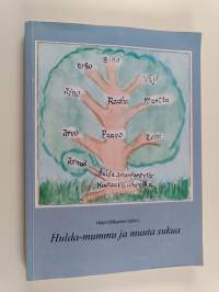 Hulda-mummu ja muuta sukua