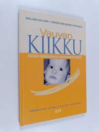Vauvan kiikku : kuvaus kokeilevasta vauvaperhetyöstä
