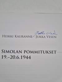 Simolan pommitukset 19.-20.6.1944 (signeerattu)