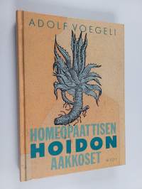 Homeopaattisen hoidon aakkoset
