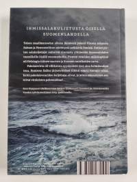 Pako yli Suomenlahden : ihmissalakuljetus Virosta Suomeen 1940-1944