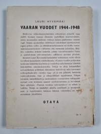 Vaaran vuodet 1944-1948