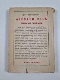 Miesten mies : Kenraali Wilkama