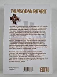 Talvisodan ritarit : talvisodan sankariteosta Mannerheim-ristiä esitettiin 497 sotilaalle