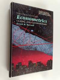 The practice of econometrics : classic and contemporary