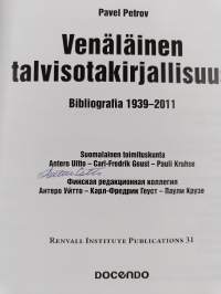 Venäläinen talvisotakirjallisuus : bibliografia 1939-2011 = Zimnjaja vojna 1939-1940 gg. : bibliografija 1939-2011 (signeerattu)