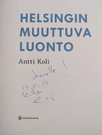 Helsingin muuttuva luonto (signeerattu, tekijän omiste)