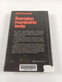 Ihantalan murskattu teräs : lähikuva lähitorjuntamiehistä