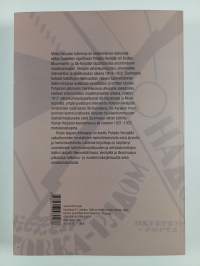 Venäjän Karjala ja Muurmanni 1914-1922 : maailmansota, vallankumous, ulkomaiden interventio ja sisällissota