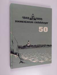Suomenlinnan Eränkävijät 50
