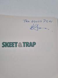 Skeet &amp; trap (signeerattu)