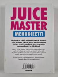 Juice master : mehudieetti