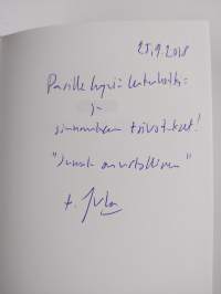 Joka päivä varjelet tieni (signeerattu, tekijän omiste)