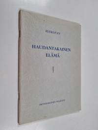 Haudantakainen elämä