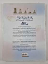 Suomenlahden saaristokartasto 1880 : uusintapainos K. G. Ekebomin merikartoista Viipurista Hankoon = Atlas över Finska vikens skärgård 1880 : nyupplaga av K. G. E...