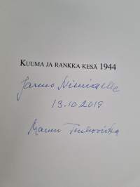 Kuuma ja rankka kesä 1944 (signeerattu, tekijän omiste)