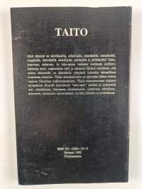 Taito : Suomen filosofisen yhdistyksen Helsingissä 11.-12.1.1990 järjestämän kollokvion esitelmät