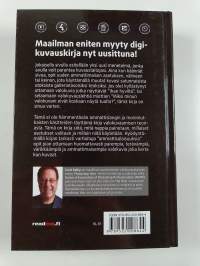 Uusi digikuvauskirja : ammattilaisten salaisuudet helppoina vaiheittaisina ohjeina!