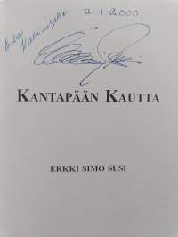 Kantapään kautta (signeerattu, tekijän omiste)