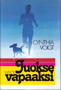 Cynthia Voigt – Juokse vapaaksi, 1988. 1.p.