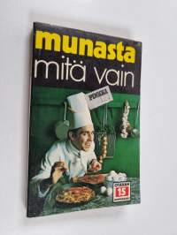 Munasta mitä vain