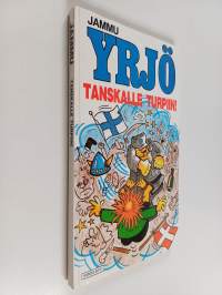 Tanskalle turpiin!
