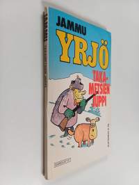 Yrjö, takametsien juppi