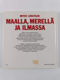 Miten liikutaan maalla, merellä ja ilmassa