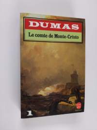 Le comte de Monte-Cristo Tome 1